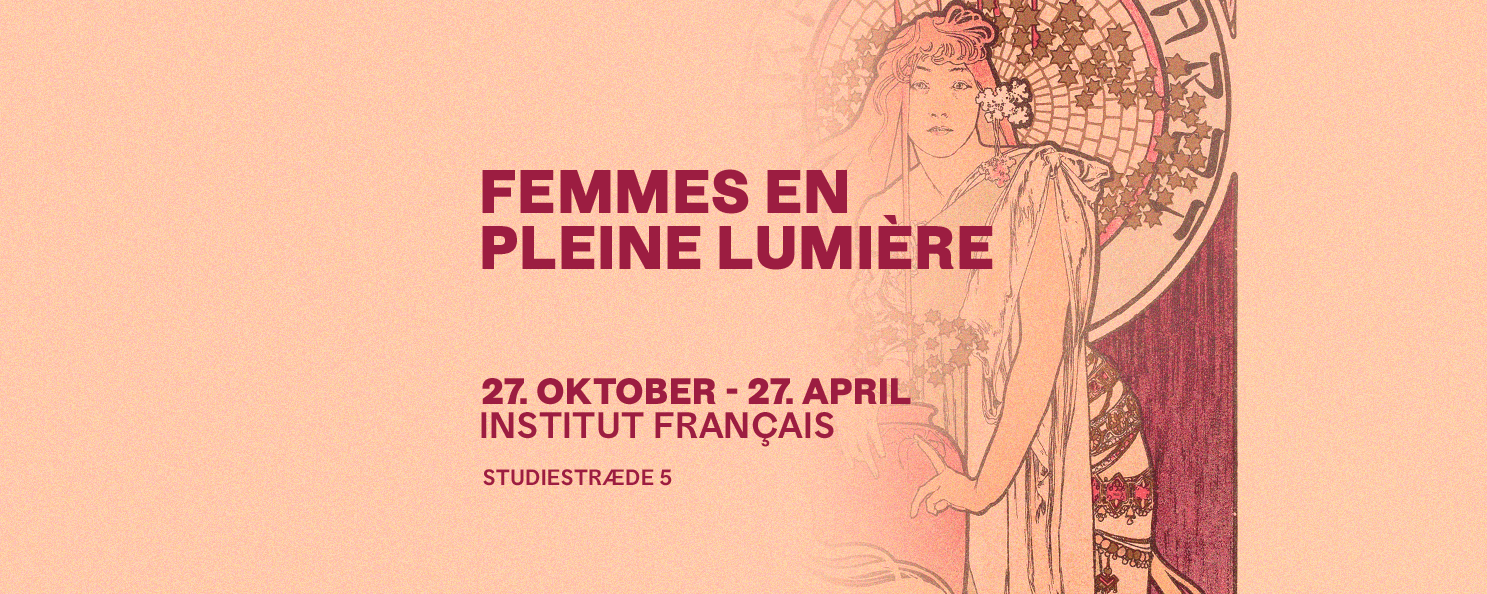 Foredrag på fransk: Femmes en pleine lumière Foredrag på fransk: Femmes en pleine lumière